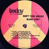 Black Ivory : Don't Turn Around (LP, Album)