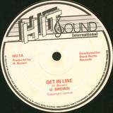 U. Brown* / Peter Metro : Get In Line / Dedicated To You (12")