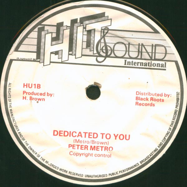 U. Brown* / Peter Metro : Get In Line / Dedicated To You (12")