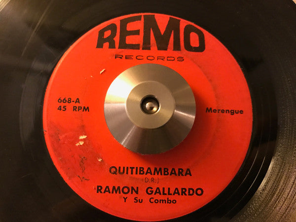 Ramon Gallardo Y Su Combo : Quitibambara / El Negro Feliz (7")