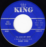 Bobby Byrd & James Brown : You've Got To Change Your Mind / I'll Lose My Mind (7")