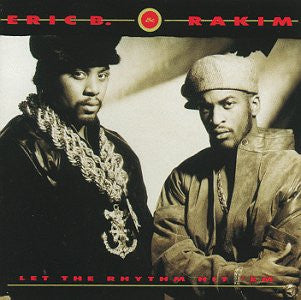 Eric B. & Rakim : Let The Rhythm Hit 'Em (LP, Album)