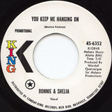 Bonnie & Shelia* : You Keep Me Hanging On / I Miss You (7", Promo)