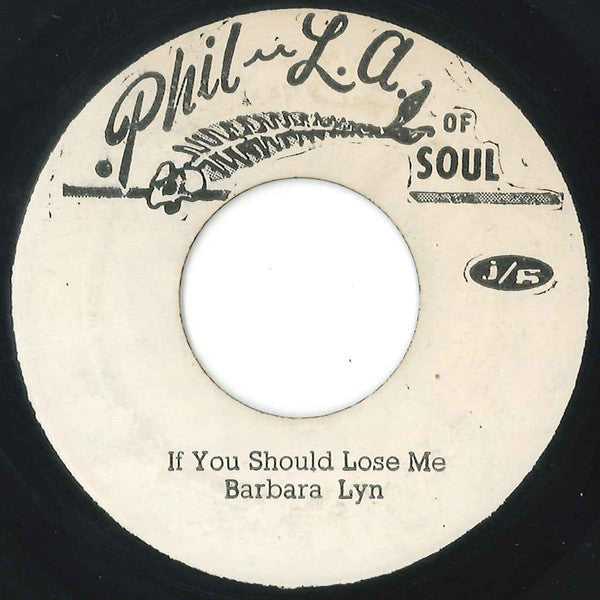 Barbara Lyn* : If You Should Lose Me / Letter To Mommy & Daddy (7")