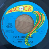 Al "TNT" Braggs : I Like What You Do To Me / I'm A Good Man (7", Single, Promo)