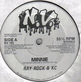 Ray Rock (4) & K.C. (32) : Minnie / Rayrock Kick It (12", Promo)