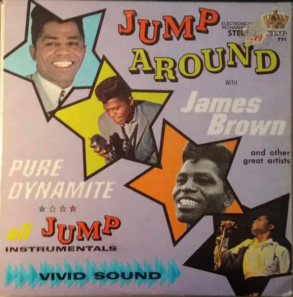 James Brown Presents The James Brown Band : Jump Around With James Brown And Other Great Artists (LP, Comp, RE)