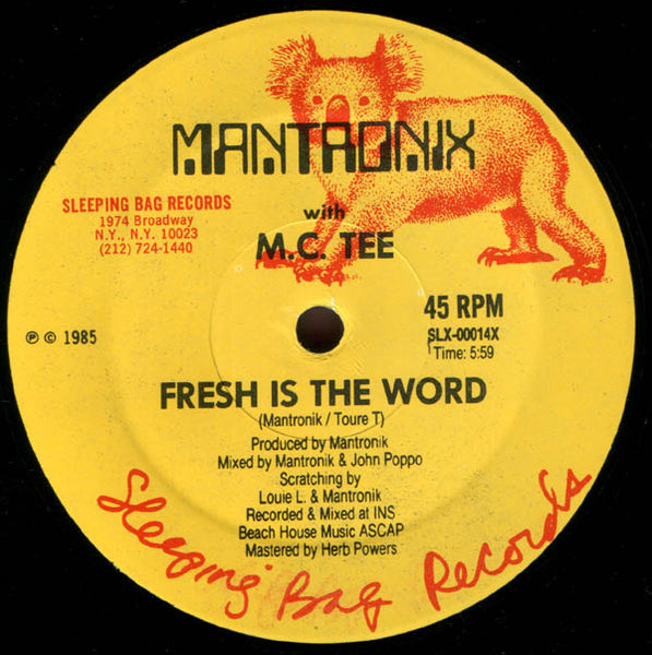 Mantronix With M.C. Tee* : Fresh Is The Word (12")