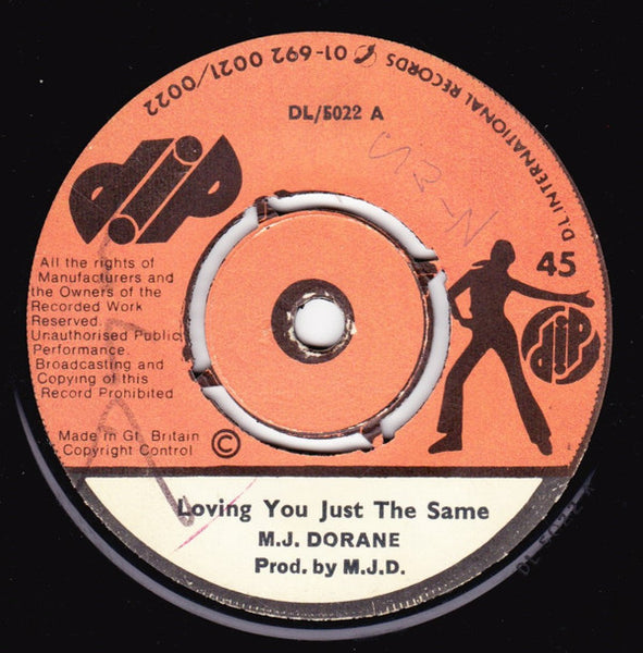 M.J. Dorane* : Loving You Just The Same (7")