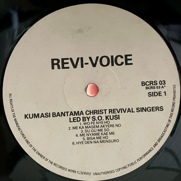 Kumasi Bantama Christ Revival Singers, Samuel Oduro Kusi : Wo Pe Nye Ho (LP, Album)