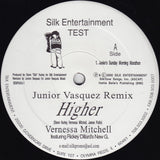 Vernessa Mitchell Featuring Rickey Dillard's New G.* : Higher (Junior Vasquez Remix) (12", TP)