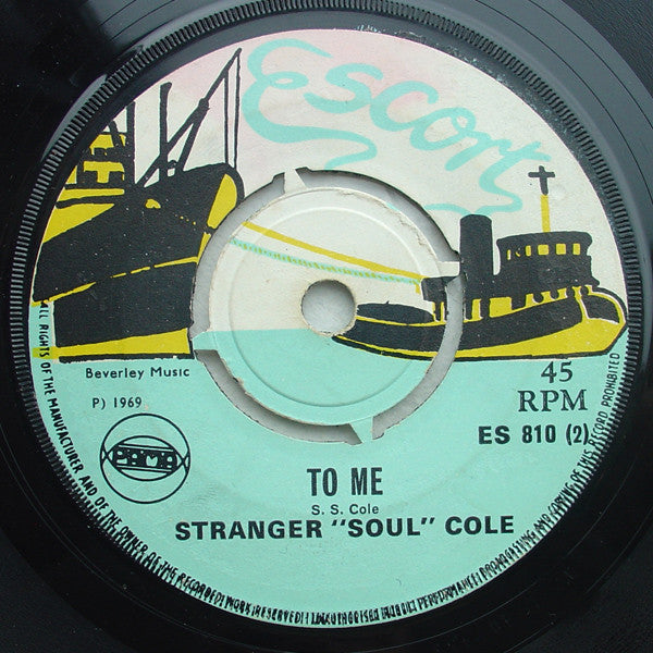 Stranger "Soul" Cole* : Pretty Cottage / To Me (7")