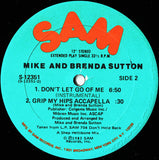 Mike And Brenda Sutton* : Don't Let Go Of Me (Grip My Hips And Move Me) (12", Single)