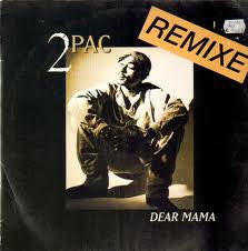 2Pac : Dear Mama (Remix) (12")