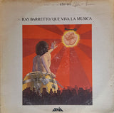 Ray Barretto : Que Viva La Musica (LP, Album, RP)