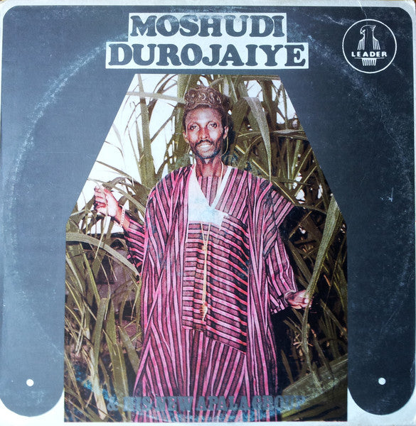 Moshudi Durojaiye & His New Apala Group* : Moshudi Durojaiye & His New Apala Group (LP)