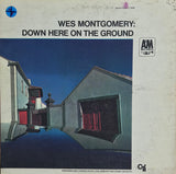 Wes Montgomery : Down Here On The Ground (LP, Album, Mon)