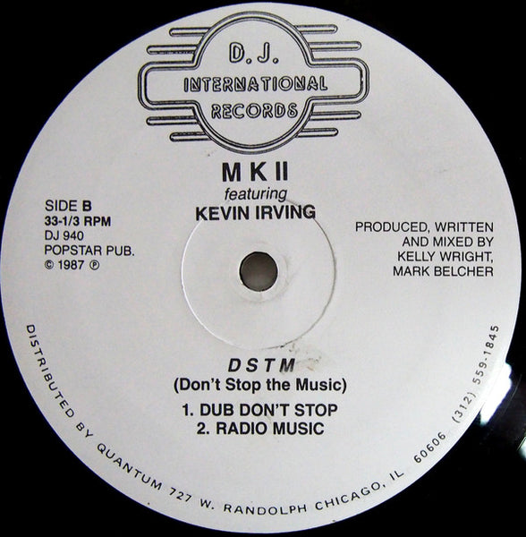 MK-2* Featuring Kevin Irving : D.S.T.M. Re-Mix (Don't Stop The Music) (12")