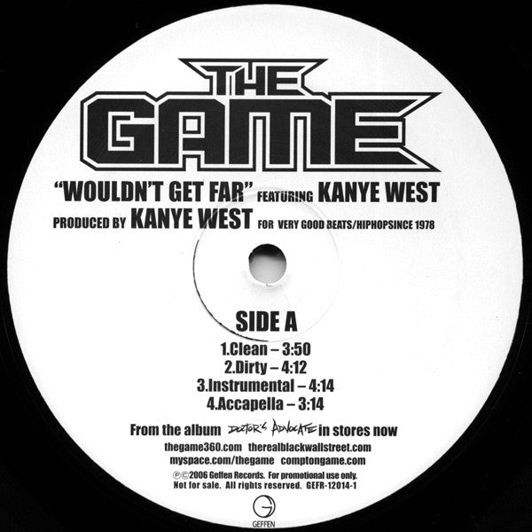 The Game (2) Featuring Kanye West : Wouldn't Get Far (12", Promo)