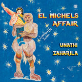 El Michels Affair : Unathi / Zaharila (7", Single)