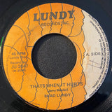 Brad Lundy : Thats When It Hurts (7")