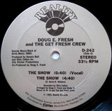 Doug E. Fresh And The Get Fresh Crew / Doug E. Fresh And M. C. Ricky D* : The Show / La-Di-Da-Di (12", Single)