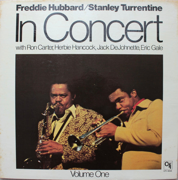 Freddie Hubbard / Stanley Turrentine : In Concert Volume One (LP, Album, Ter)