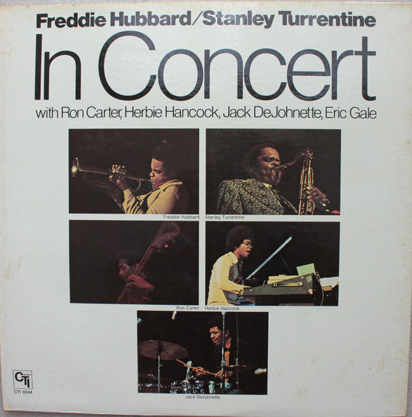 Freddie Hubbard / Stanley Turrentine : In Concert Volume One (LP, Album, Ter)