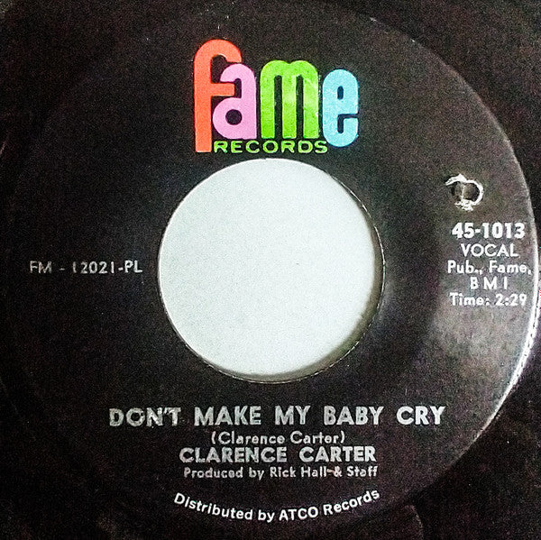 Clarence Carter : Thread The Needle / Don't Make My Baby Cry (7", PL )