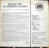 Roland Kirk : Volunteered Slavery (LP, Album, Mon)