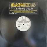 Blackalicious : It's Going Down (Sit Back) Remixes (12", Promo)