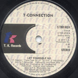 T-Connection : Let Yourself Go (7")