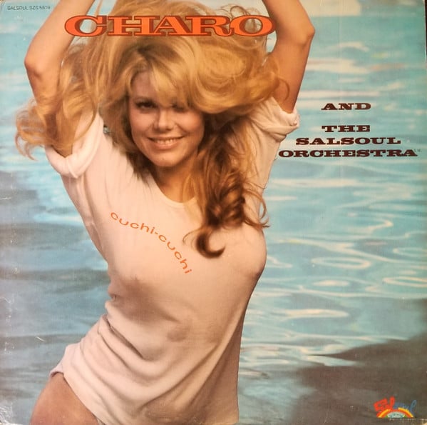 Charo And The Salsoul Orchestra : Cuchi-Cuchi (LP, Album, Pit)