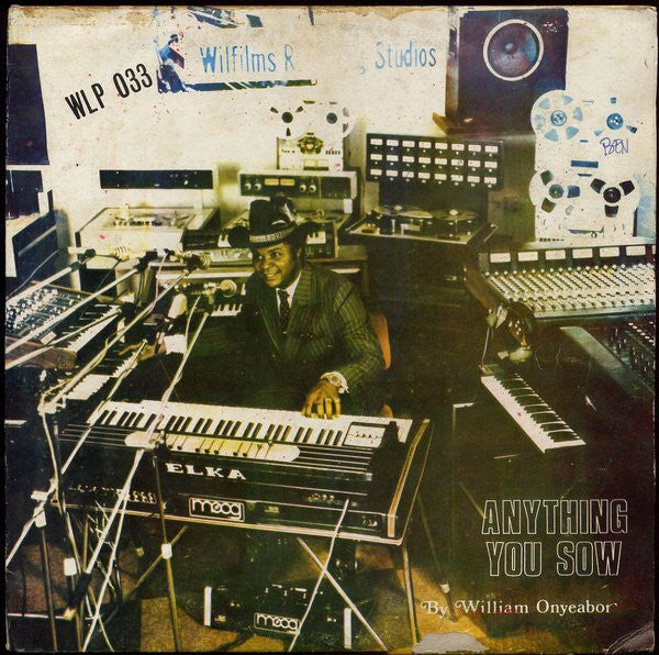 William Onyeabor : Anything You Sow (LP, Album)