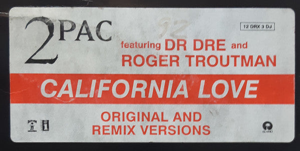 2Pac Featuring Dr. Dre & Roger Troutman : California Love (12", Promo)