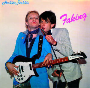 Hubble Bubble : Faking (LP, Album, RE)