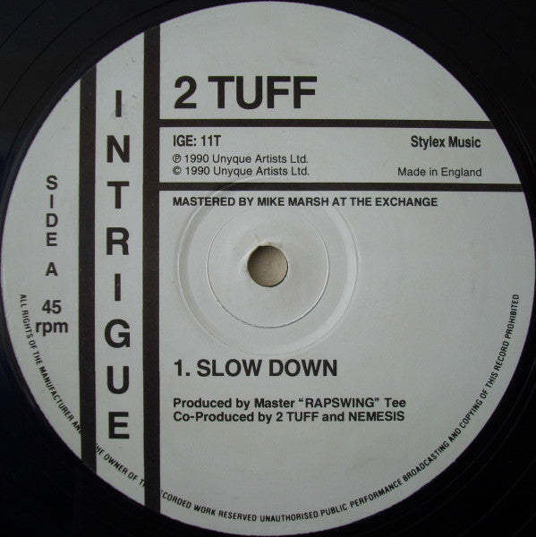 2 Tuff : Slow Down (12")