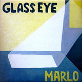 Glass Eye : Marlo (12", Album)