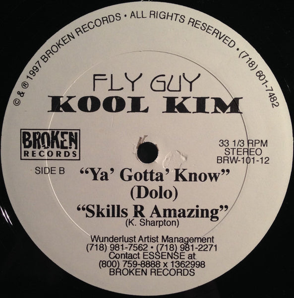 Fly Guy Kool Kim* : Ya' Gotta' Know (12")