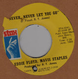 Eddie Floyd, Mavis Staples : Never, Never Let You Go (7", Single, SP)