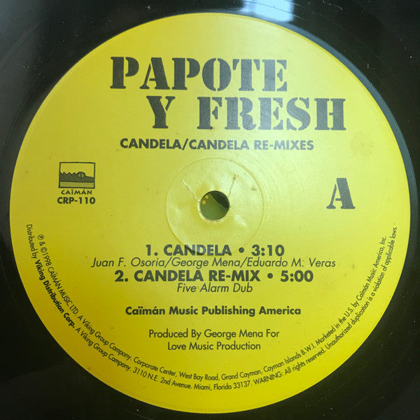 Papote Y Fresh* : Candela / Candela Remixes (12", Single)