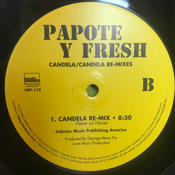 Papote Y Fresh* : Candela / Candela Remixes (12", Single)