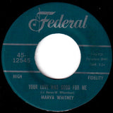 Marva Whitney : Your Love Was Good For Me / Saving My Love For My Baby (7", Single)