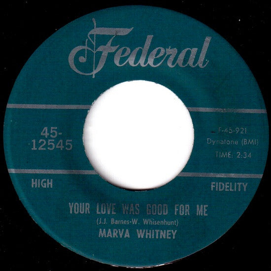 Marva Whitney : Your Love Was Good For Me / Saving My Love For My Baby (7", Single)