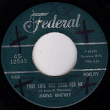 Marva Whitney : Your Love Was Good For Me / Saving My Love For My Baby (7", Single)