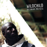 Wildchild (2) : Secondary Protocol (2xLP, Album)