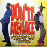 Various : Don't Be A Menace To South Central While Drinking Your Juice In The Hood - The Soundtrack (LP, Comp)