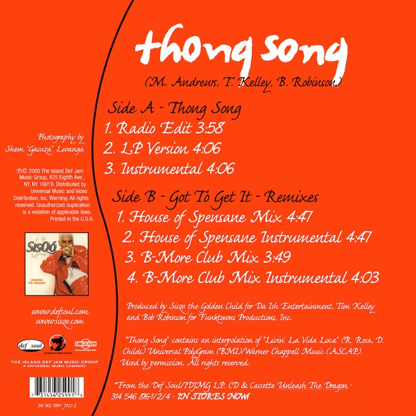 Sisqó* : Thong Song / Got To Get It Remix (12")