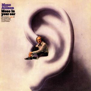 Mose Allison : Mose In Your Ear (LP, Album, RI)