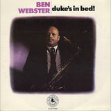 Ben Webster : Duke's In Bed! (LP, Album, RE)